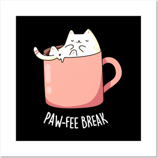 Pawfee Break Cute Coffee Cat Pun Posters and Art